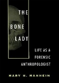 Cover: The Bone Lady - Louisiana State University Press