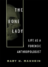 Enlarge image Cover: The Bone Lady - Louisiana State University Press