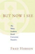 Cover: But Now I See - Louisiana State University Press