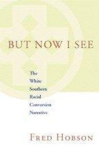Enlarge image Cover: But Now I See - Louisiana State University Press