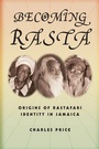 Cover: Becoming Rasta - New York University Press
