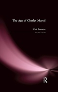 Cover: The Age of Charles Martel - Routledge