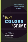 Cover: The Many Colors of Crime - New York University Press