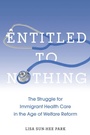 Cover: Entitled to Nothing - New York University Press