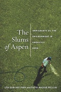 Cover: The Slums of Aspen - New York University Press