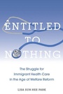 Cover: Entitled to Nothing - New York University Press