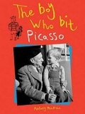 Cover: The Boy Who Bit Picasso - Harry N. Abrams, Inc.