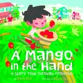Cover: A Mango in the Hand - Harry N. Abrams, Inc.