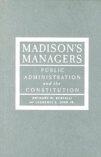 Enlarge image Cover: Madison's Managers - Johns Hopkins University Press