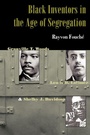 Cover: Black Inventors in the Age of Segregation - Johns Hopkins University Press