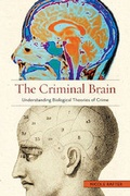 Cover: The Criminal Brain - New York University Press