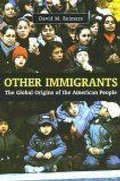 Cover: Other Immigrants - New York University Press