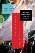 Cover: Dreaming in Chinese - Walker & Company