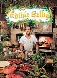 Enlarge image Cover: Edible Selby - Abrams