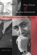Cover: Paul Celan and Martin Heidegger - Johns Hopkins University Press