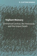 Cover: Vigilant Memory - Johns Hopkins University Press