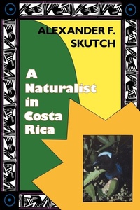 Enlarge image Cover: A Naturalist in Costa Rica - University Press of Florida
