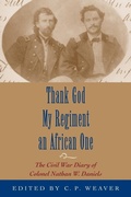 Cover: Thank God My Regiment an African One - Louisiana State University Press