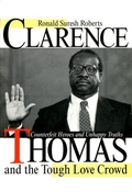 Cover: Clarence Thomas and the Tough Love Crowd - New York University Press