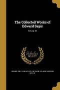 Cover: The Collected Works of Edward Sapir; Volume 14 - Wentworth Press