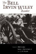 Cover: The Bell Irvin Wiley Reader - Louisiana State University Press