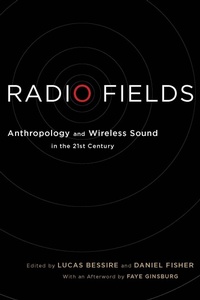 Enlarge image Cover: Radio Fields - New York University Press