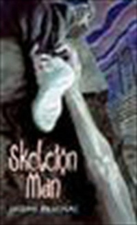 Enlarge image Cover: Skeleton Man - HarperCollins