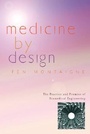 Cover: Medicine by Design - Johns Hopkins University Press