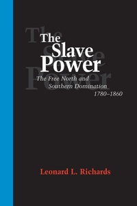 Abbildung von: The Slave Power - Louisiana State University Press
