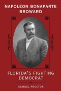 Cover: Napoleon Bonaparte Broward - University Press of Florida