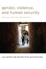 Cover: Gender, Violence, and Human Security - New York University Press