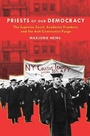 Cover: Priests of Our Democracy - New York University Press