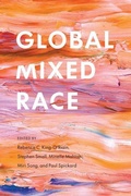 Cover: Global Mixed Race - New York University Press