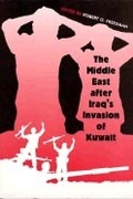 Cover: The Middle East After Iraq's Invasion of Kuwait - University Press of Florida