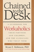 Cover: Chained to the Desk (Third Edition) - New York University Press