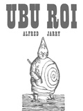 Cover: Ubu Roi - New Directions Publishing Corporation