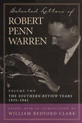 Cover: Selected Letters of Robert Penn Warren - Louisiana State University Press