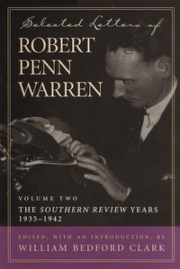 Enlarge image Cover: Selected Letters of Robert Penn Warren - Louisiana State University Press