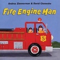 Cover: Fire Engine Man - Henry Holt & Company