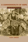 Cover: A Commonwealth of Hope - Johns Hopkins University Press