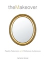 Cover: The Makeover - New York University Press