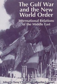 Abbildung von: The Gulf War and the New World Order - University Press of Florida