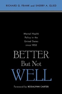 Abbildung von: Better But Not Well - Johns Hopkins University Press
