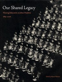 Enlarge image Cover: Our Shared Legacy - Johns Hopkins University Press