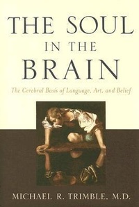 Enlarge image Cover: The Soul in the Brain - Johns Hopkins University Press