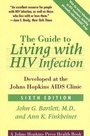 Cover: The Guide to Living with HIV Infection - Johns Hopkins University Press