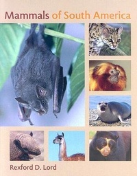 Abbildung von: Mammals of South America - Johns Hopkins University Press