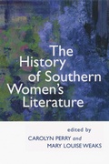 Cover: The History of Southern Women's Literature - Louisiana State University Press