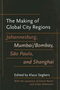 Abbildung von: The Making of Global City Regions - Johns Hopkins University Press