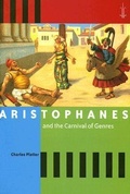 Cover: Aristophanes and the Carnival of Genres - Johns Hopkins University Press